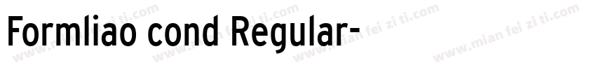 Formliao cond Regular字体转换